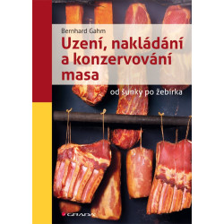 Kniha UZENÍ, NAKLÁDÁNÍ A KONZERVOVÁNÍ MASA
